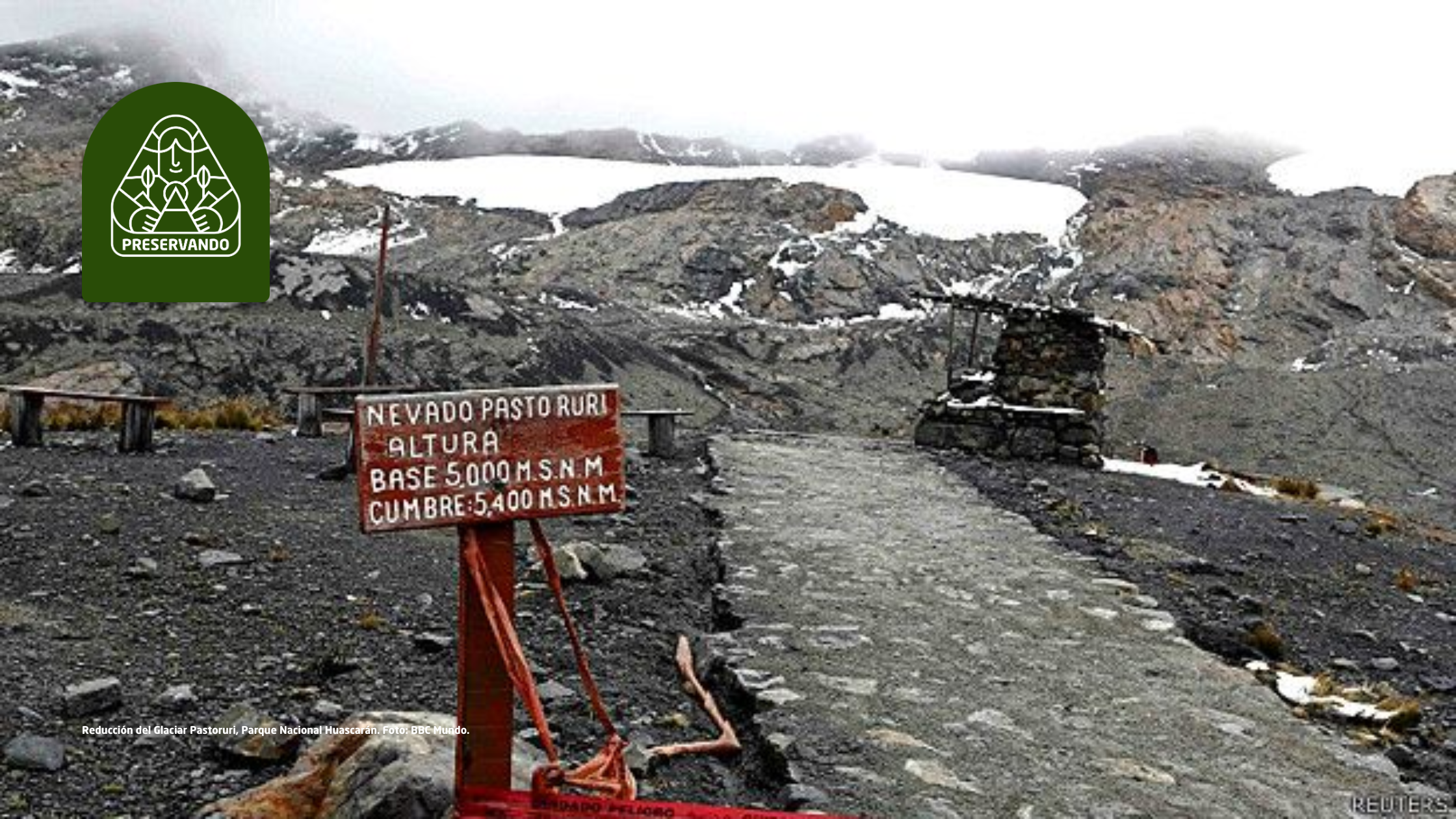 Retroceso glaciar en el Perú: Una muerte lenta de los Andes.